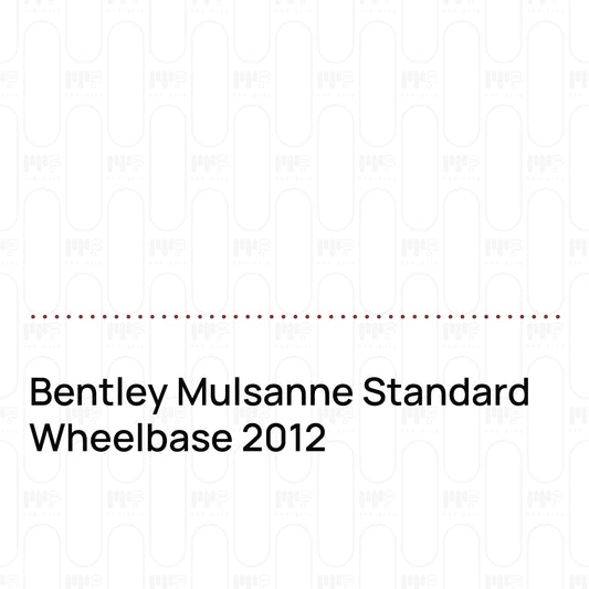 Pre-Cut PPF Bentley Mulsanne Standard Wheelbase 2012