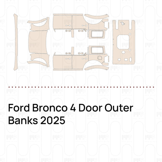 Pre-Cut PPF Ford Bronco 4 Door Outer Banks 2025