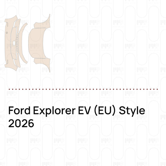 Pre-Cut PPF Ford Explorer EV (EU) Style 2026