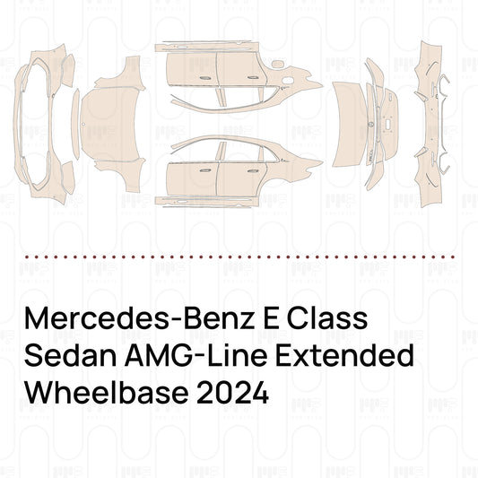 Pre-Cut PPF Mercedes-Benz E Class Sedan AMG-Line Extended Wheelbase 2024