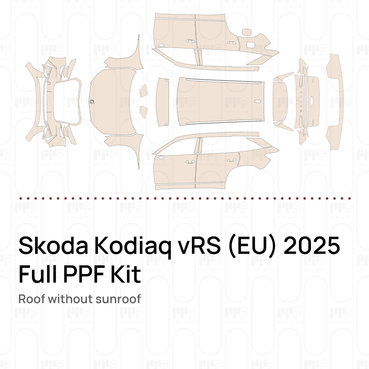 Roof without sunroof / PPF-Kits PK-G2