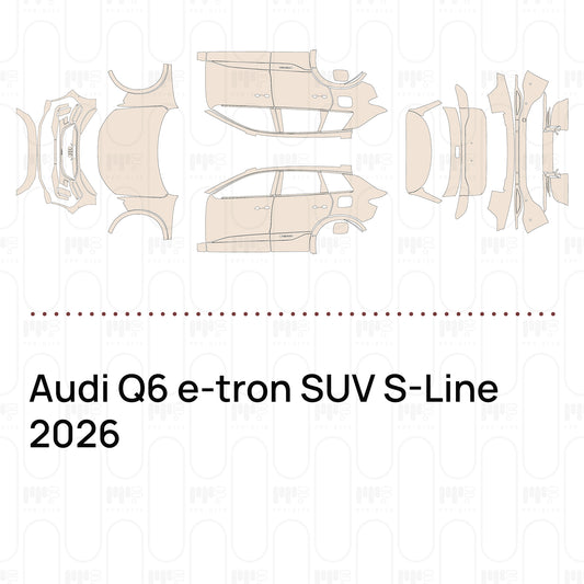 Pre-Cut PPF Audi Q6 e-tron SUV S-Line 2026