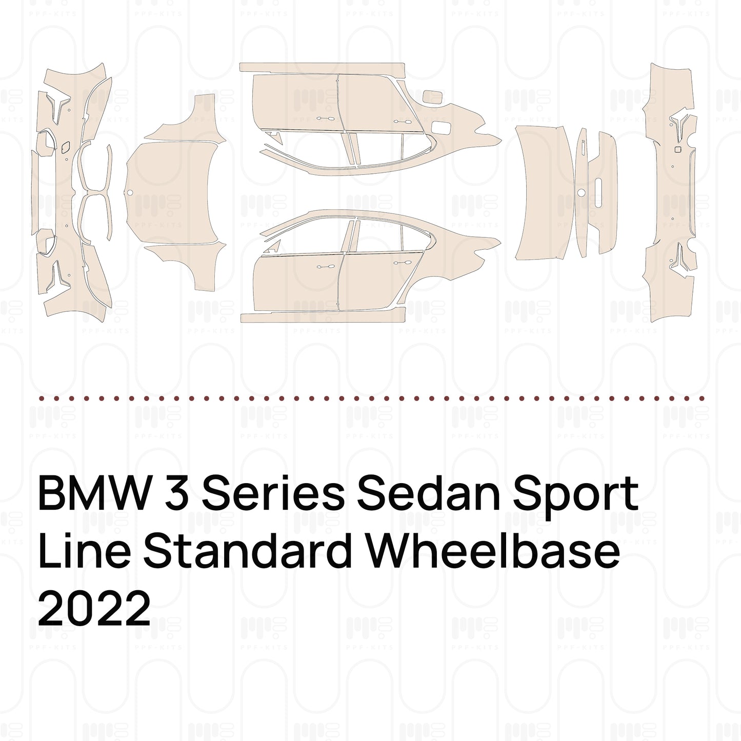 Pre-Cut PPF BMW 3 Series Sedan Sport Line Standard Wheelbase 2022