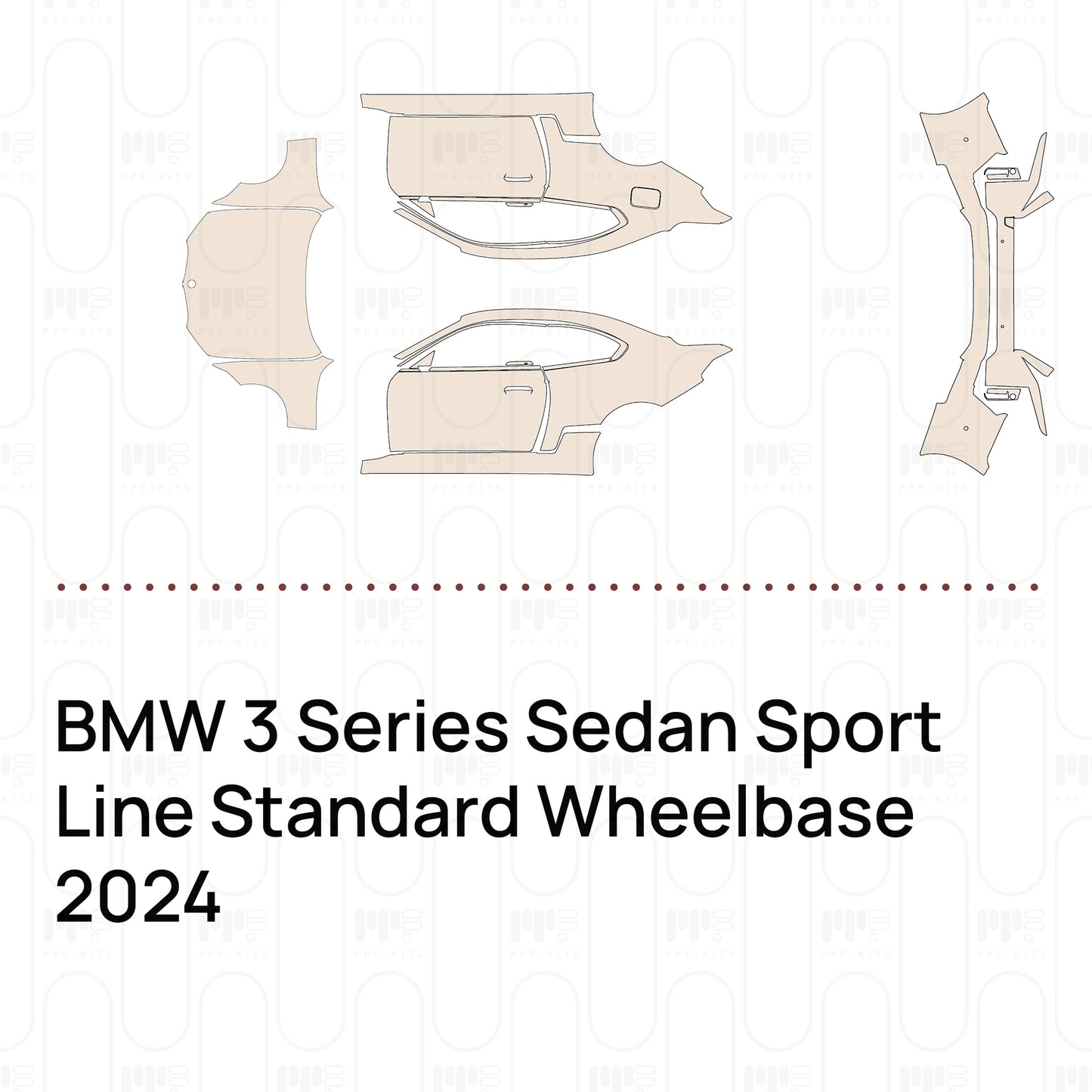Pre-Cut PPF BMW 3 Series Sedan Sport Line Standard Wheelbase 2024