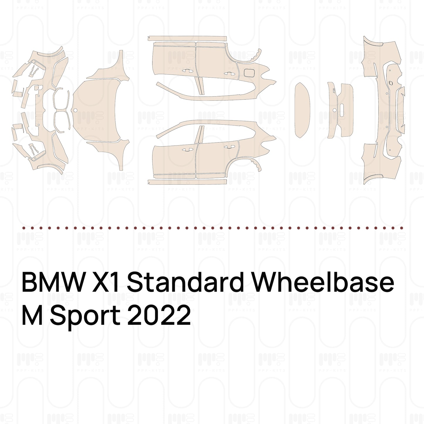 Pre-Cut PPF BMW X1 Standard Wheelbase M Sport 2022