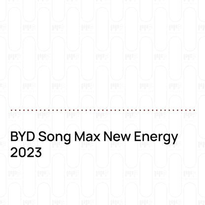 Pre-Cut PPF BYD Song Max New Energy 2023