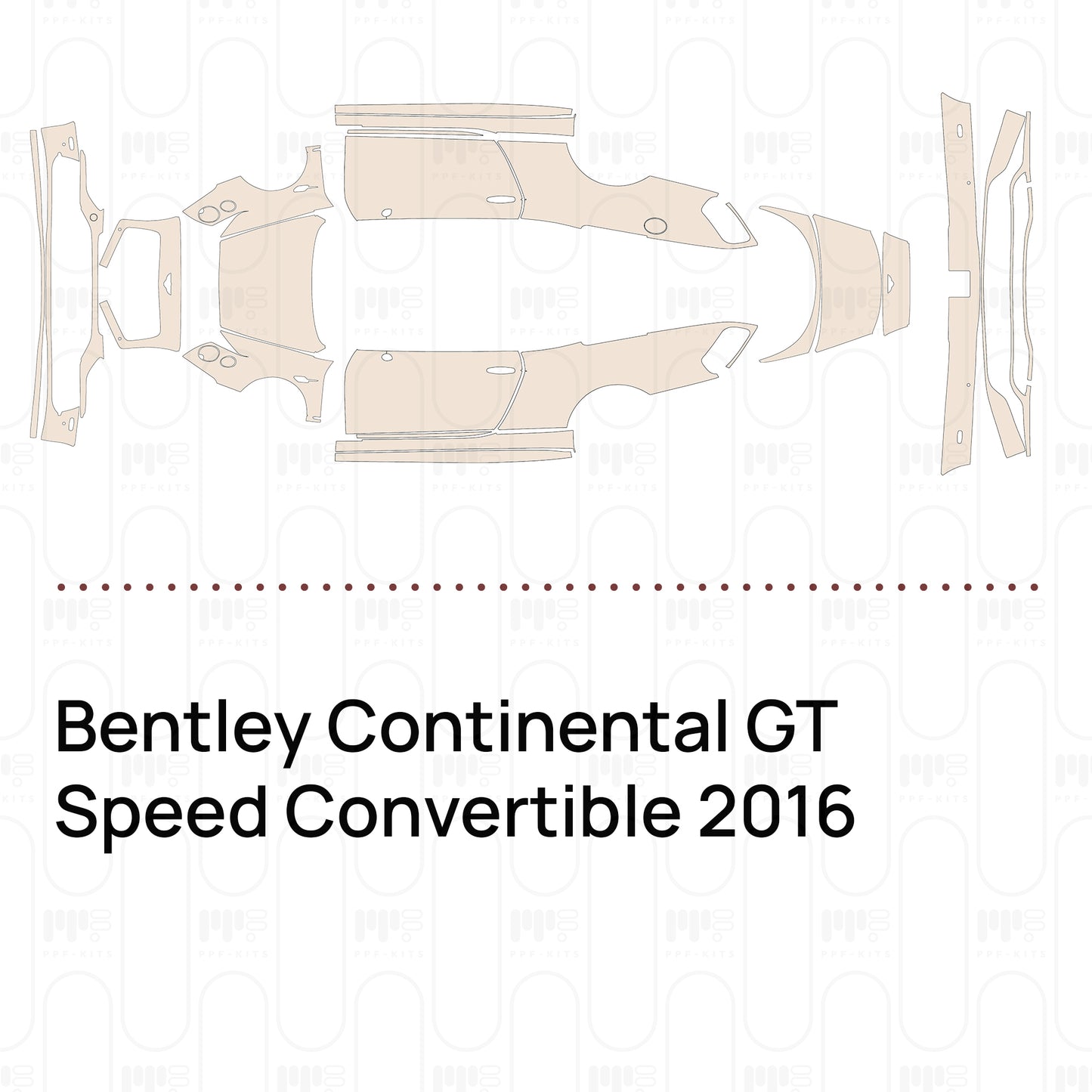 Pre-Cut PPF Bentley Continental GT Speed Convertible 2016