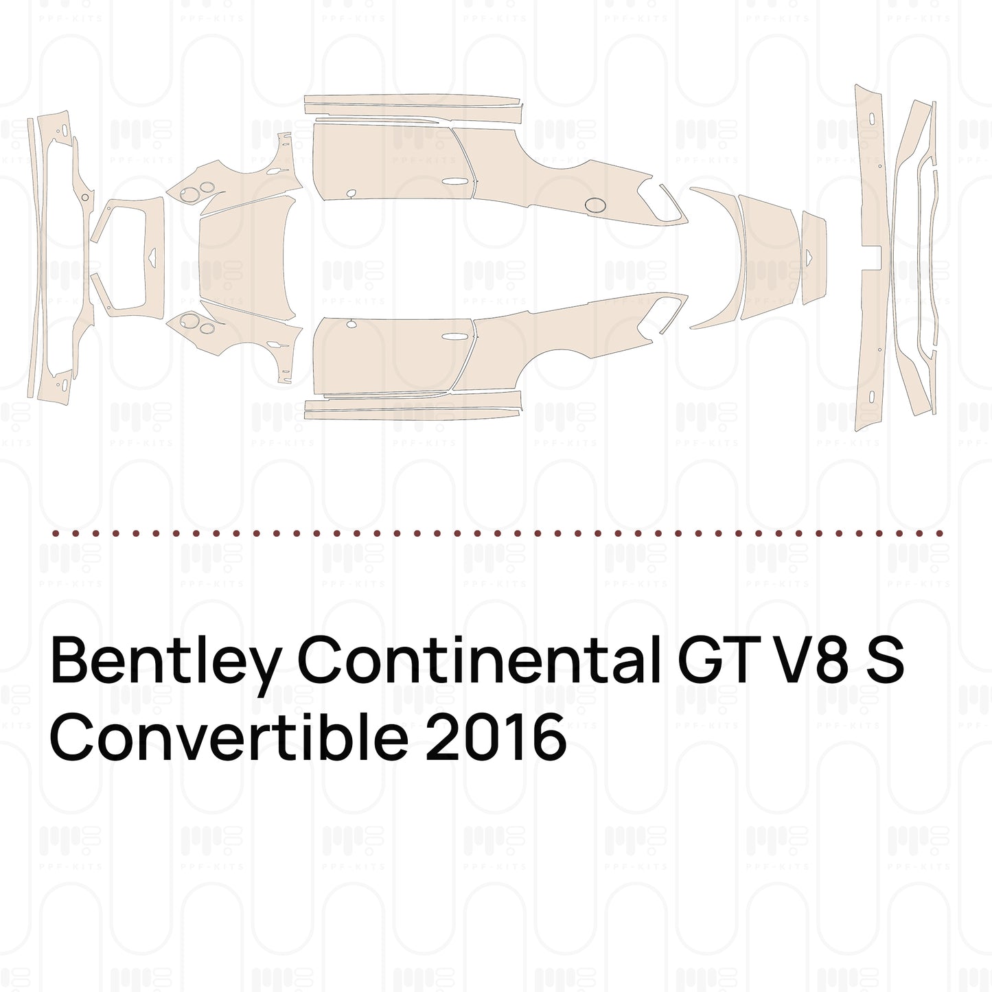 Pre-Cut PPF Bentley Continental GT V8 S Convertible 2016