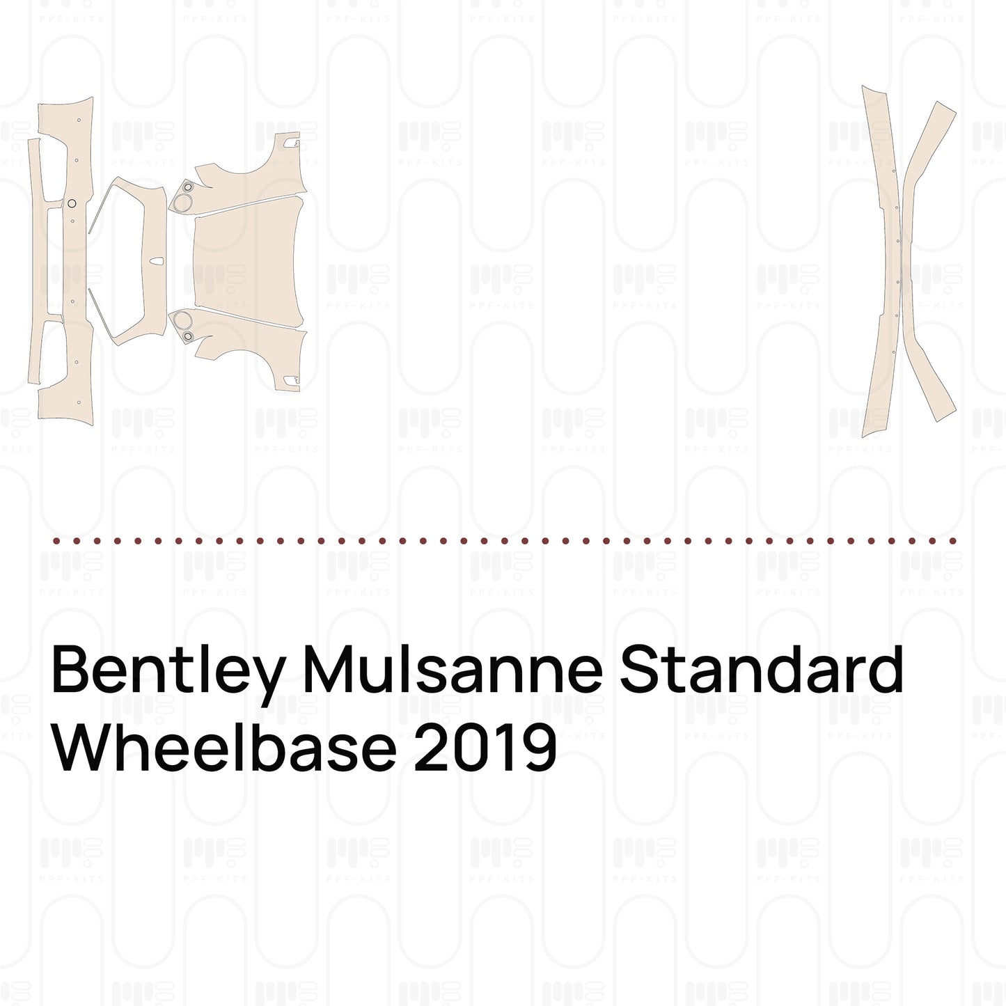 Pre-Cut PPF Bentley Mulsanne Standard Wheelbase 2019