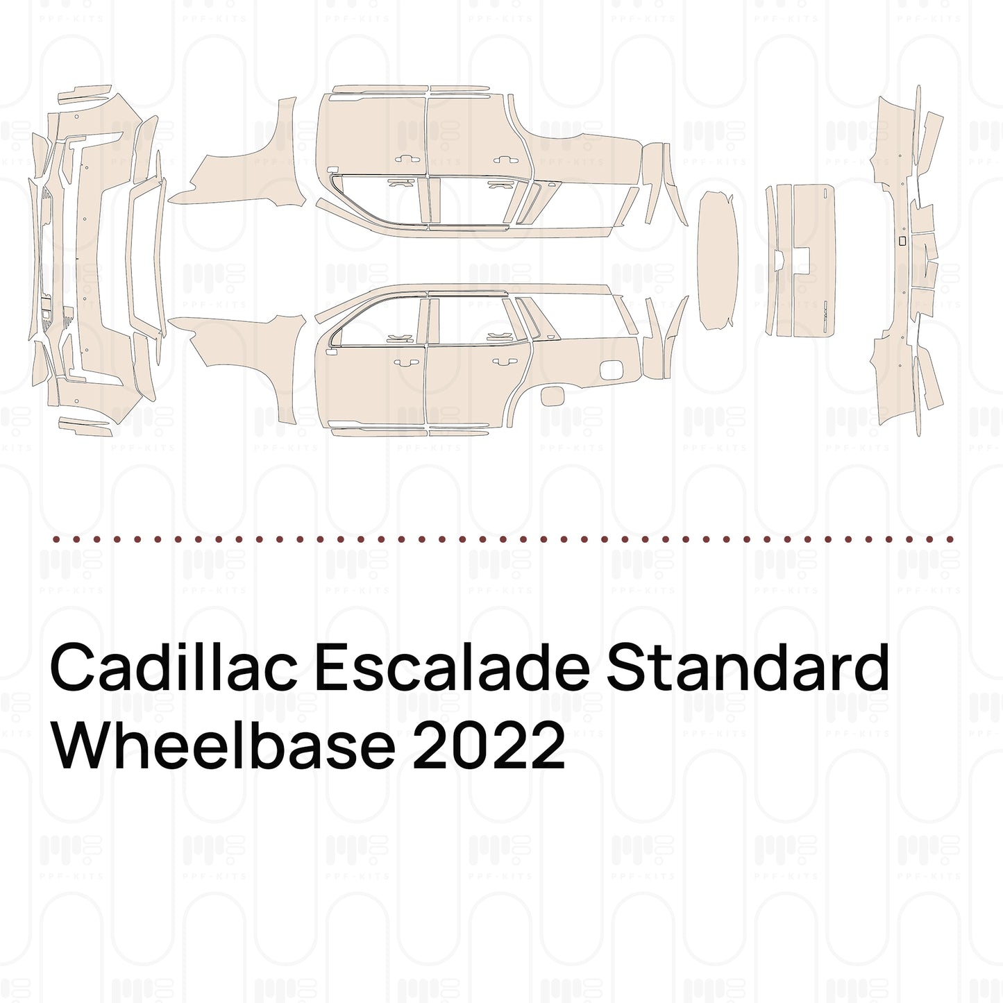 Pre-Cut PPF Cadillac Escalade Standard Wheelbase 2022