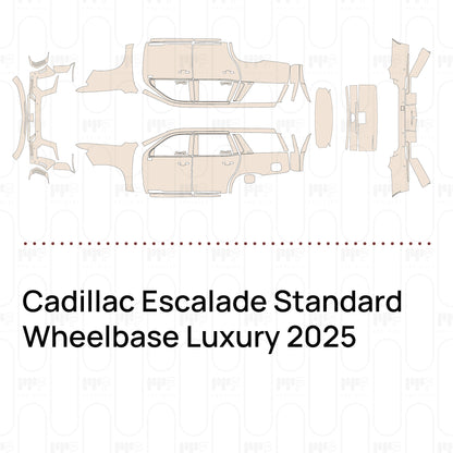 Pre-Cut PPF Cadillac Escalade Standard Wheelbase Luxury 2025