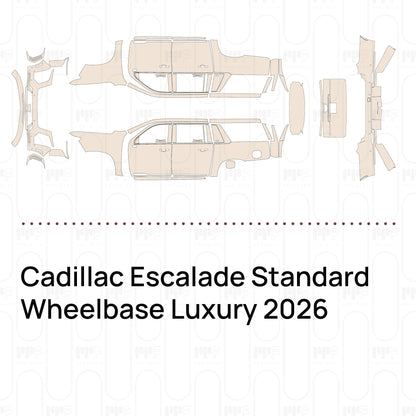 Pre-Cut PPF Cadillac Escalade Standard Wheelbase Luxury 2026