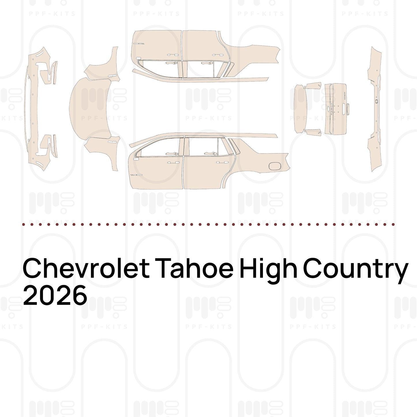 Pre-Cut PPF Chevrolet Tahoe High Country 2026