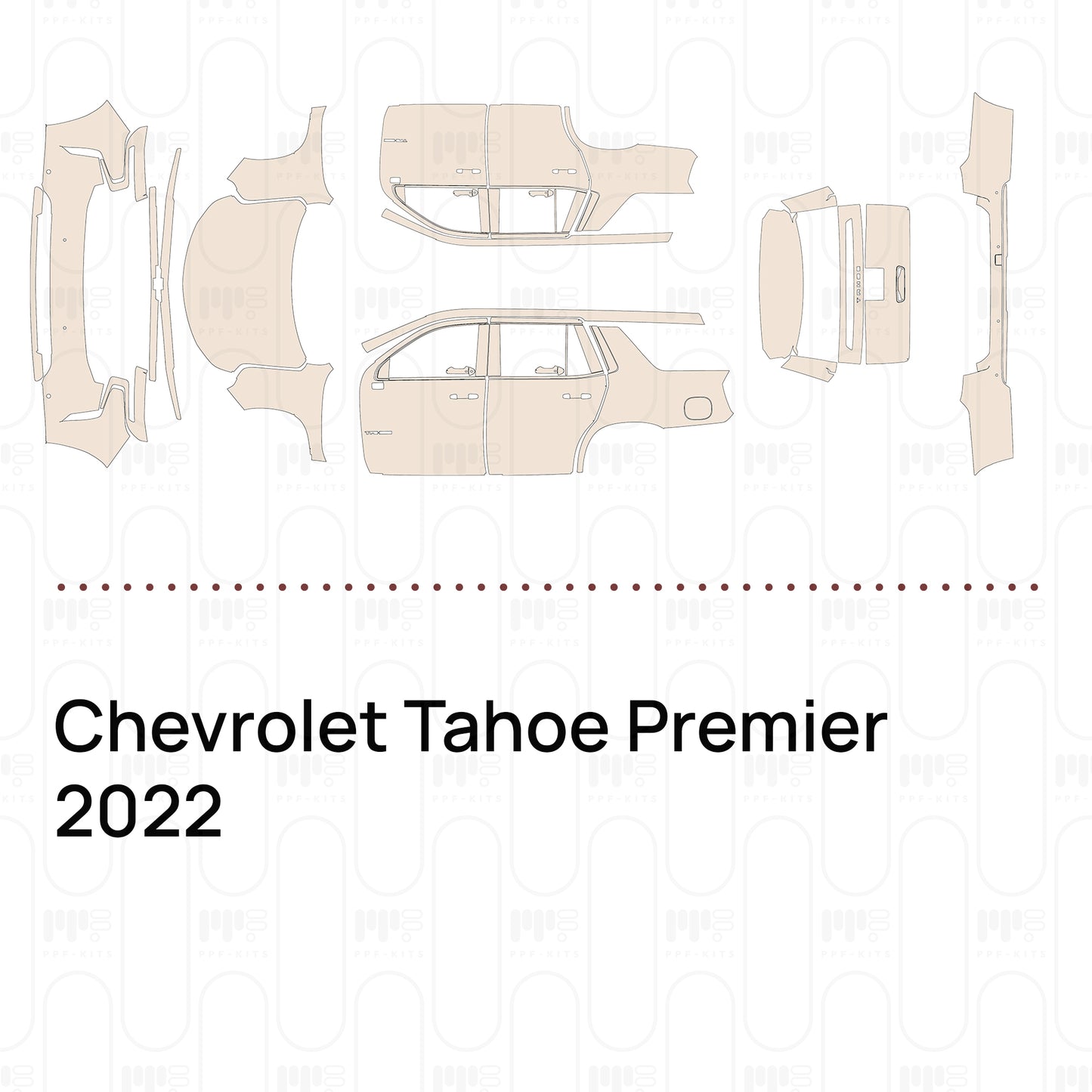 Pre-Cut PPF Chevrolet Tahoe Premier 2022