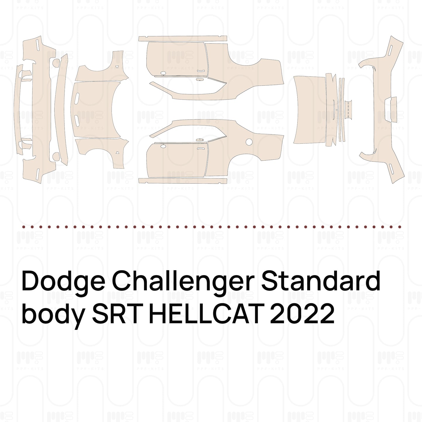 Pre-Cut PPF Dodge Challenger Standard body SRT HELLCAT 2022