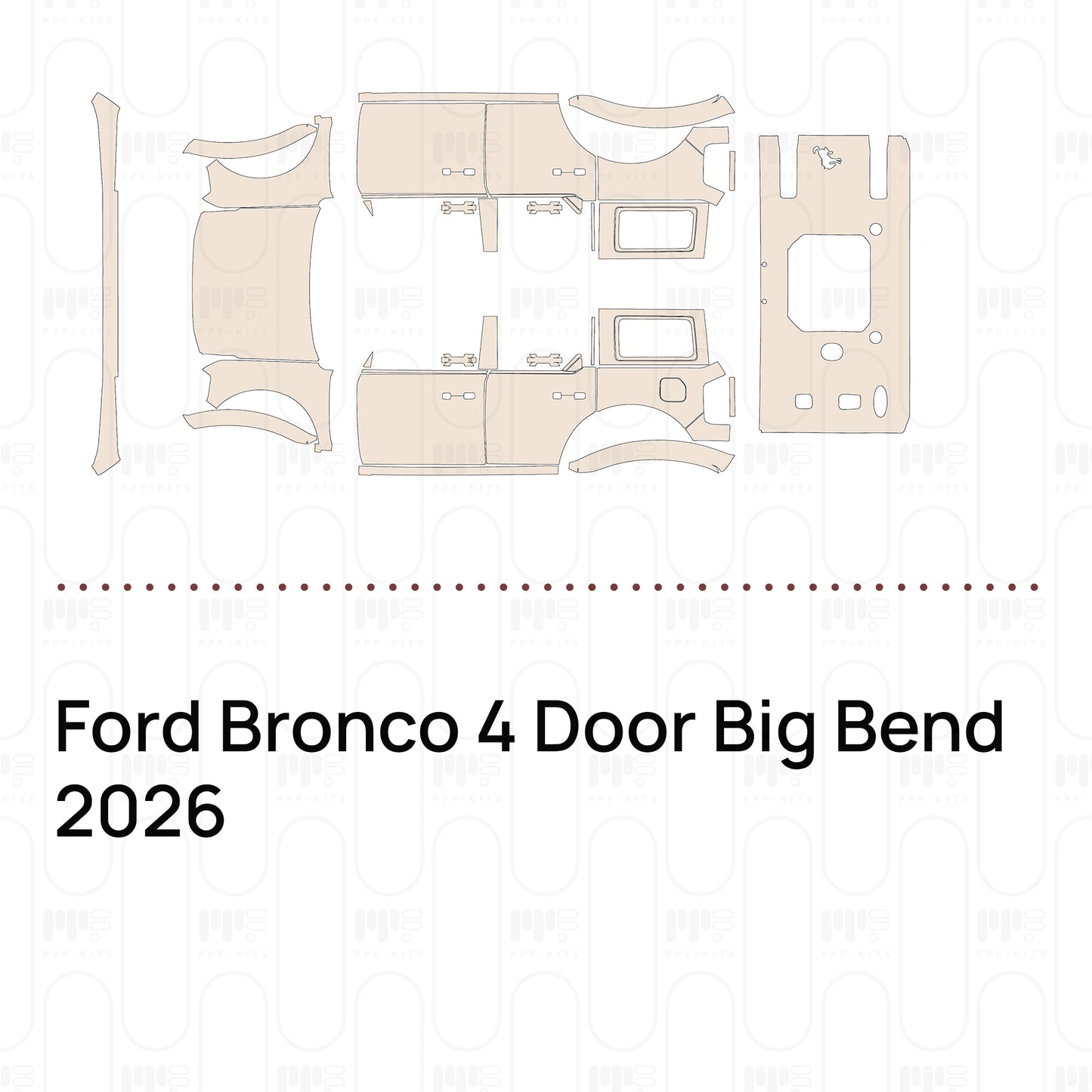Pre-Cut PPF Ford Bronco 4 Door Big Bend 2026
