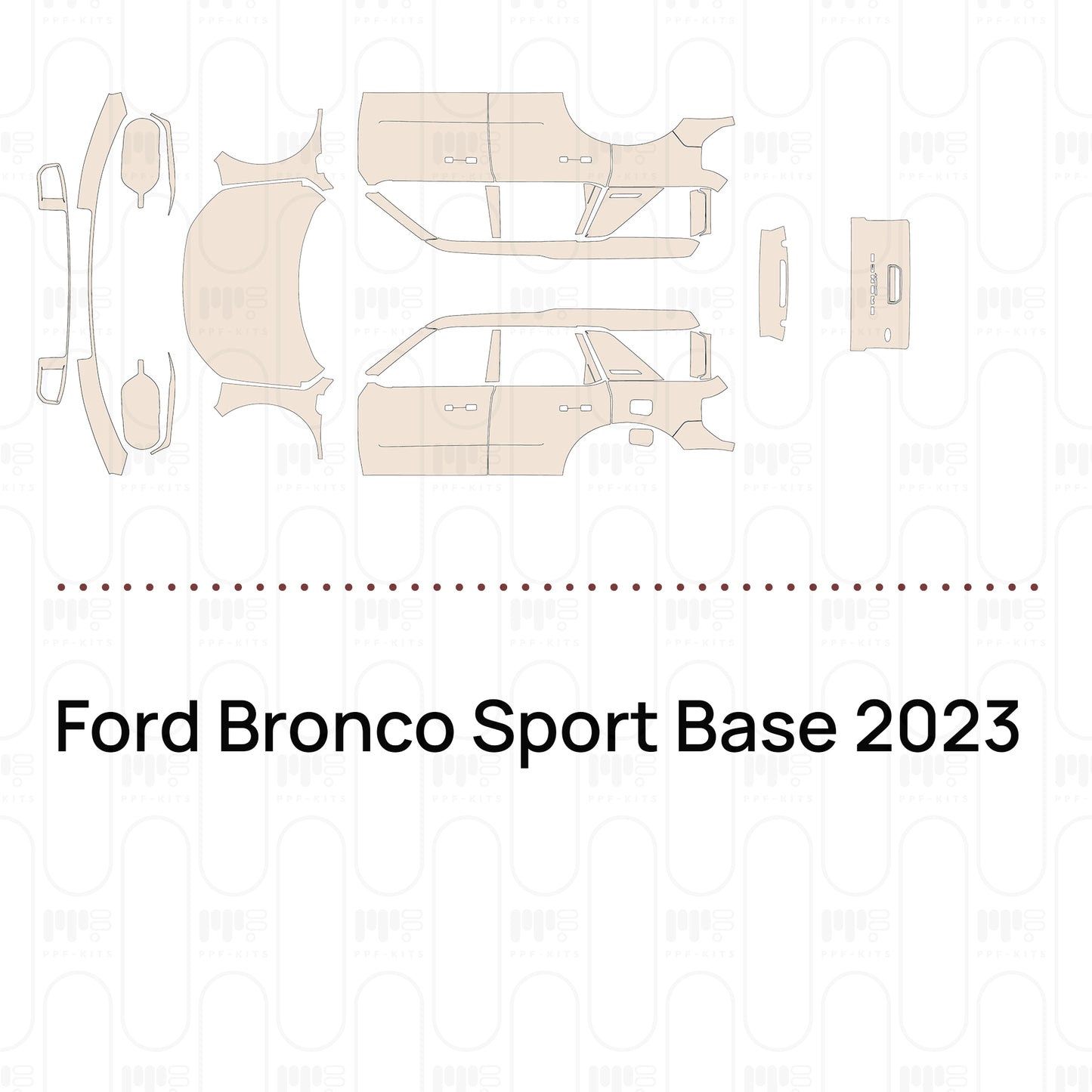 Pre-Cut PPF Ford Bronco Sport Base 2023