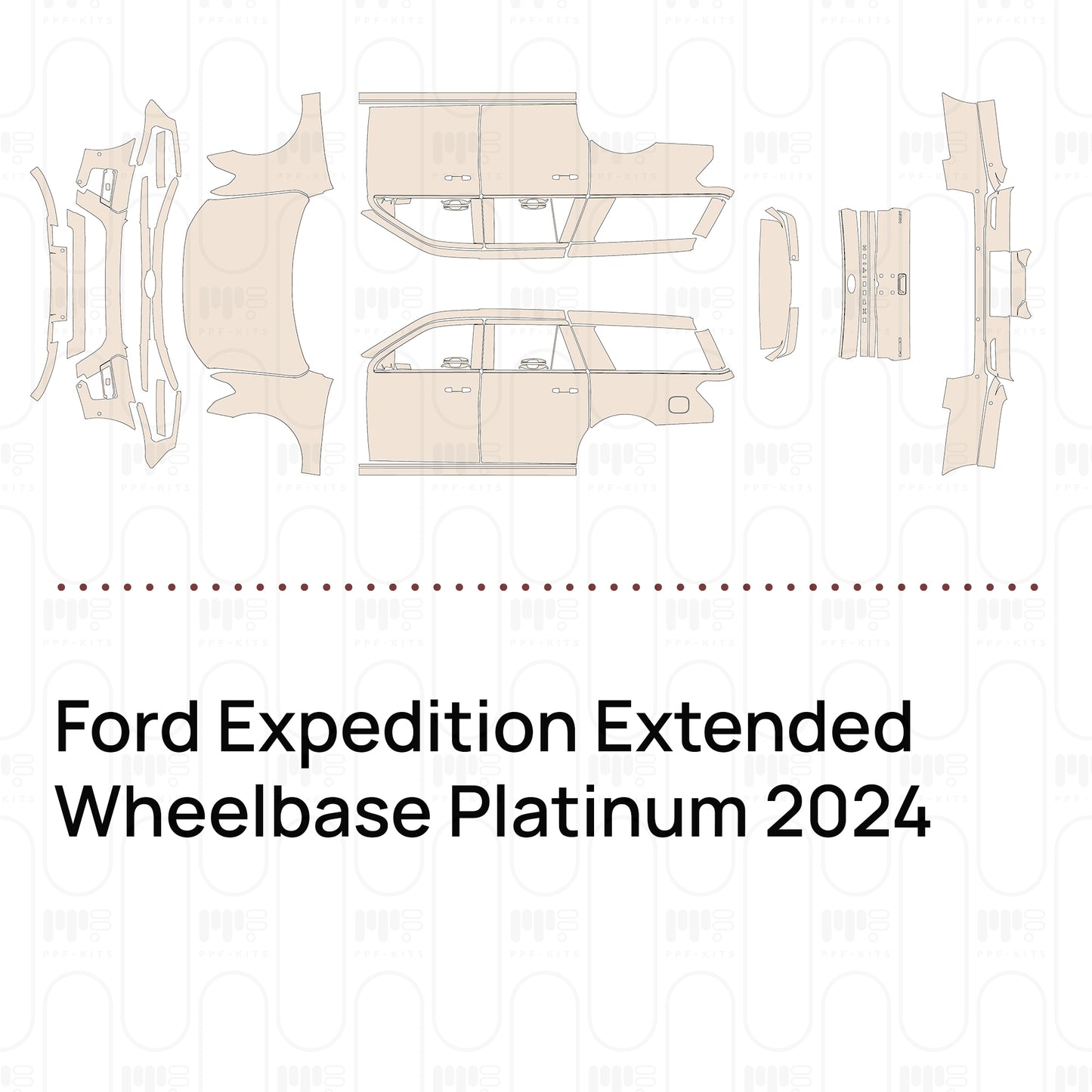 Pre-Cut PPF Ford Expedition Extended Wheelbase Platinum 2024
