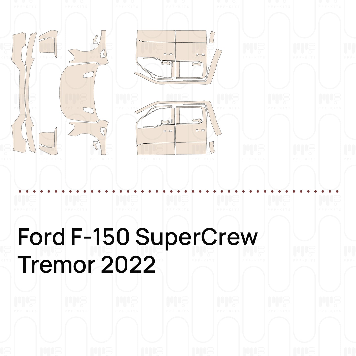Pre-Cut PPF Ford F-150 SuperCrew Tremor 2022