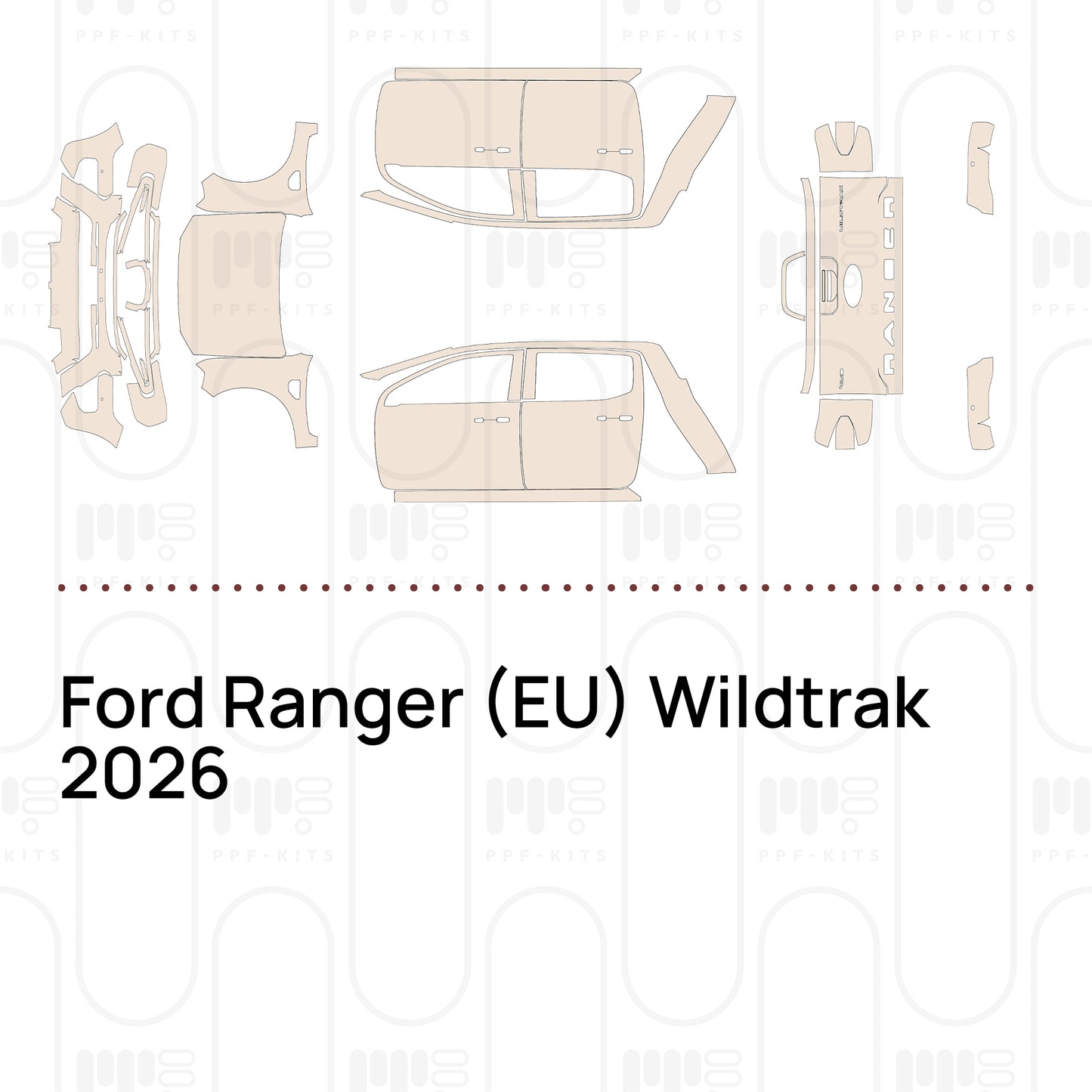 Pre-Cut PPF Ford Ranger (EU) Wildtrak 2026