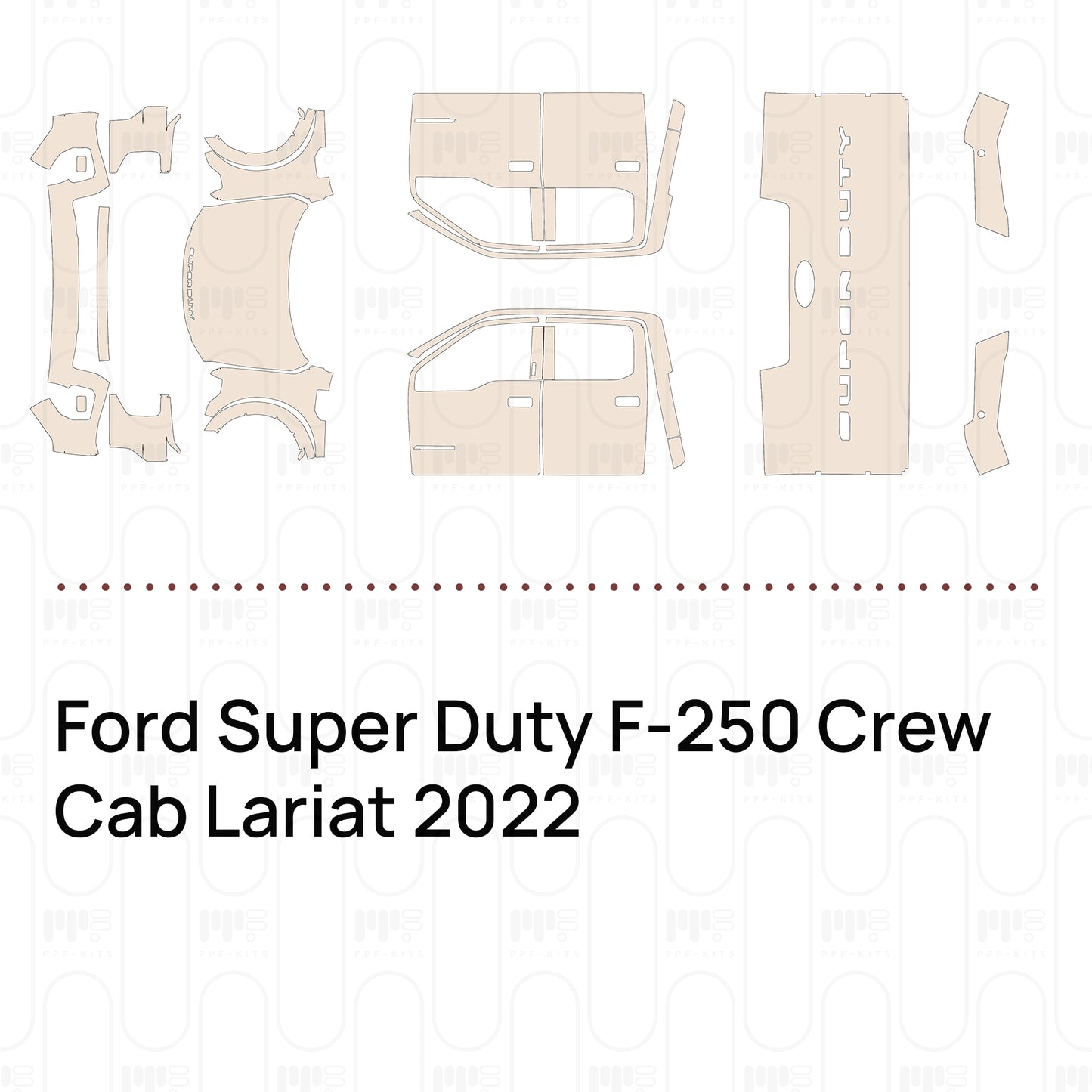 Pre-Cut PPF Ford Super Duty F-250 Crew Cab Lariat 2022