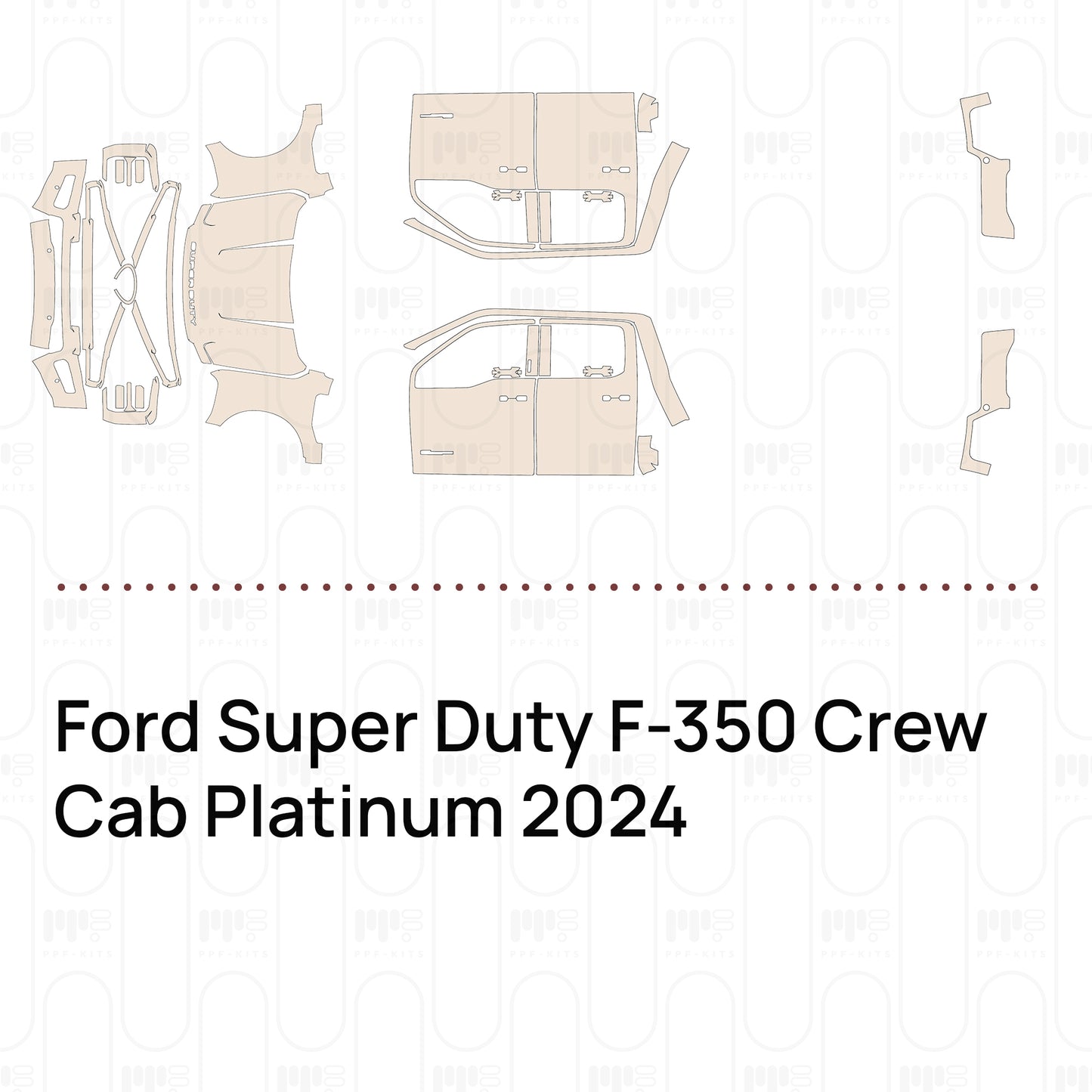 Pre-Cut PPF Ford Super Duty F-350 Crew Cab Platinum 2024