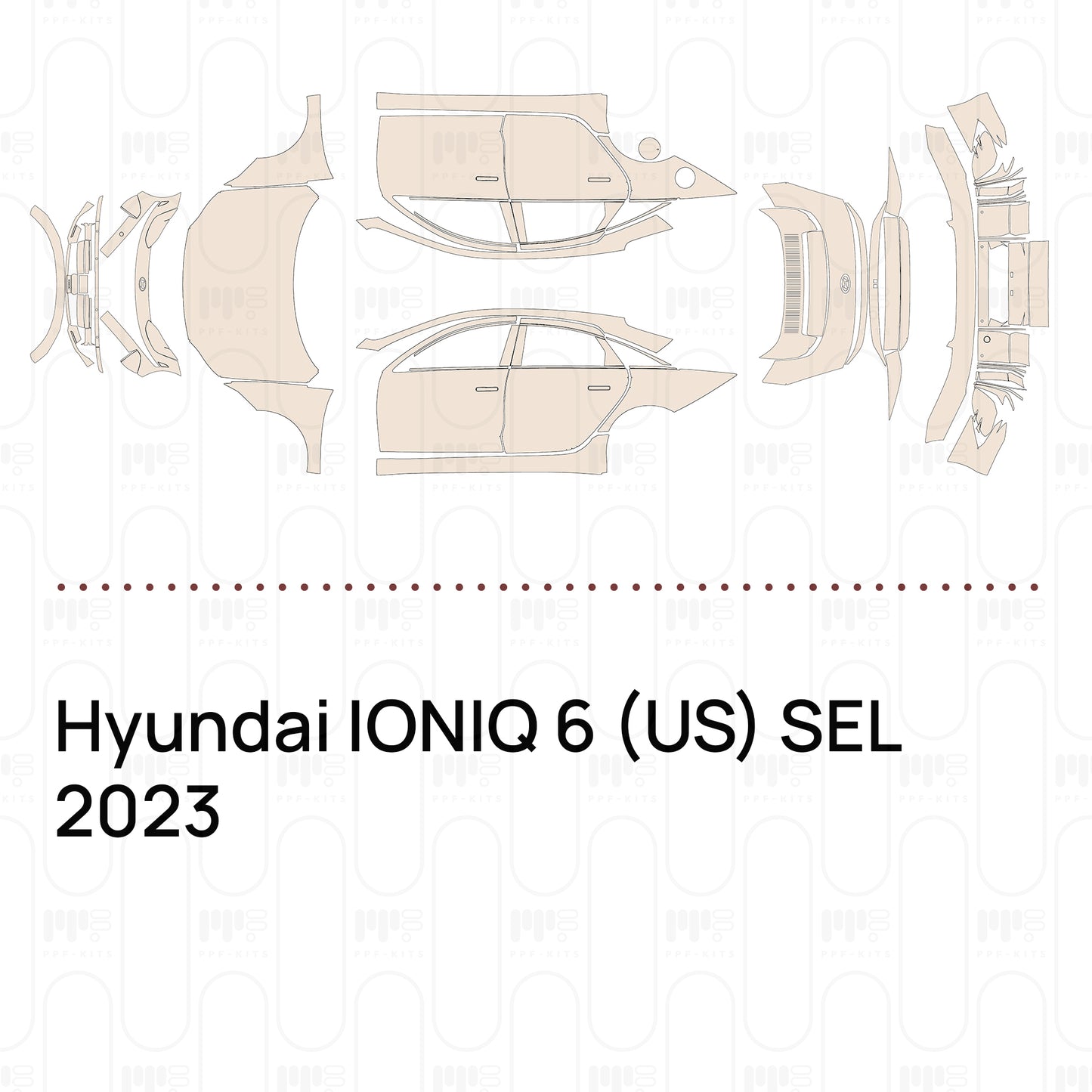 Pre-Cut PPF Hyundai IONIQ 6 (US) SEL 2023