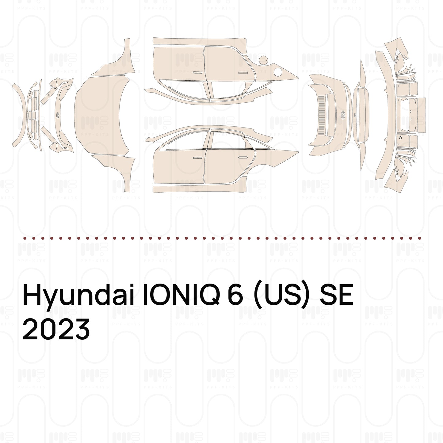 Pre-Cut PPF Hyundai IONIQ 6 (US) SE 2023
