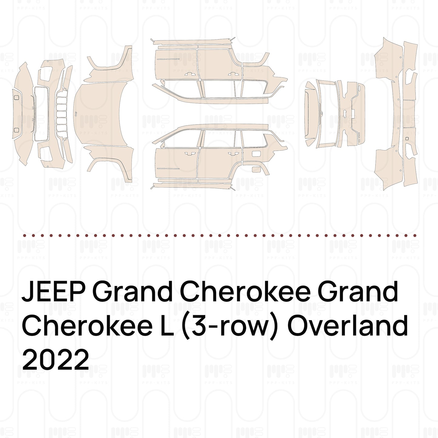 Pre-Cut PPF JEEP Grand Cherokee Grand Cherokee L (3-row) Overland 2022