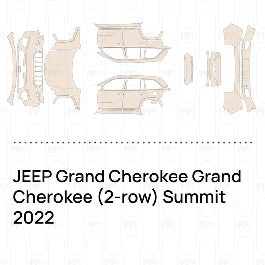 Pre-Cut PPF JEEP Grand Cherokee Grand Cherokee (2-row) Summit 2022