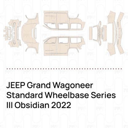 Pre-Cut PPF JEEP Grand Wagoneer Standard Wheelbase Series III Obsidian 2022