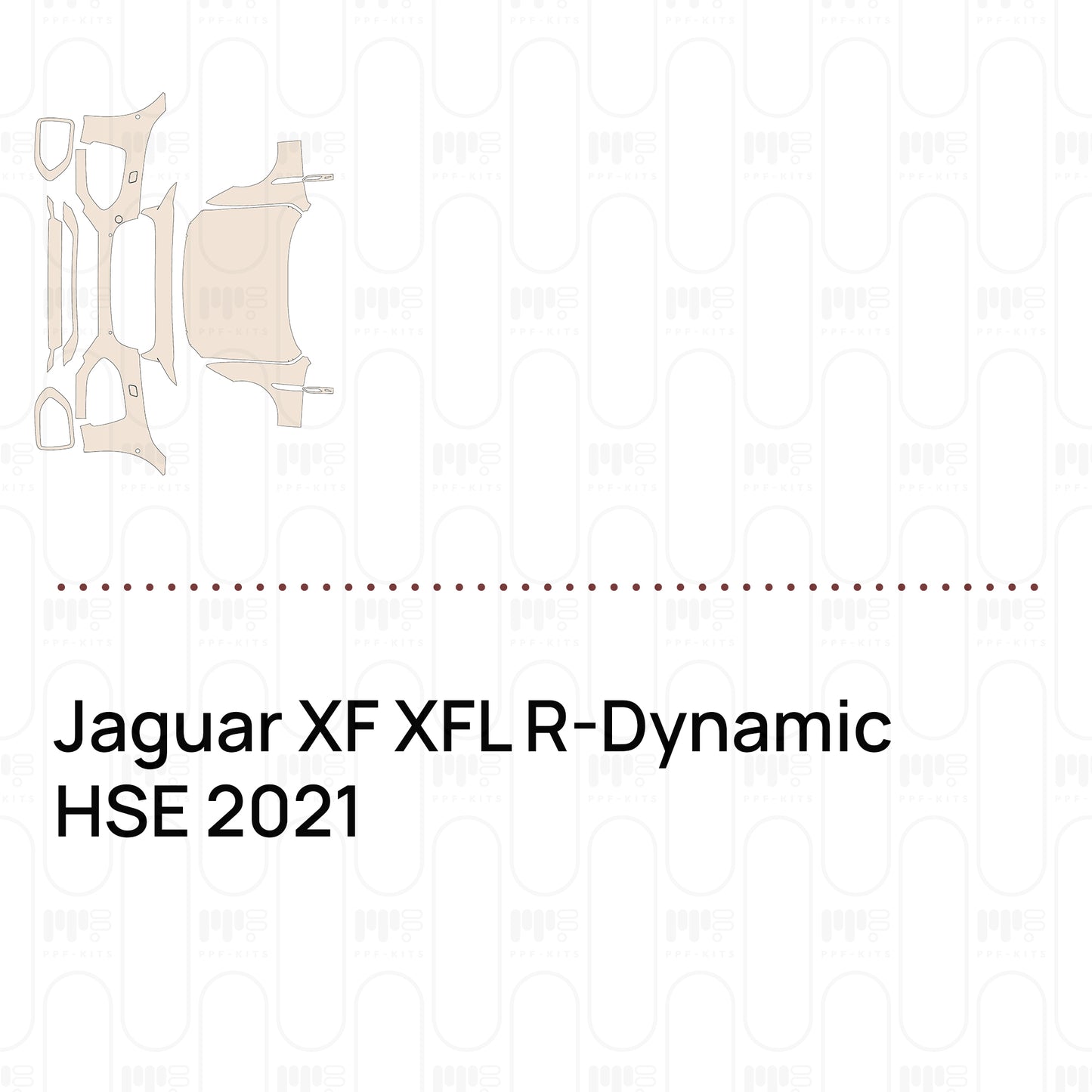 Pre-Cut PPF Jaguar XF XFL R-Dynamic HSE 2021