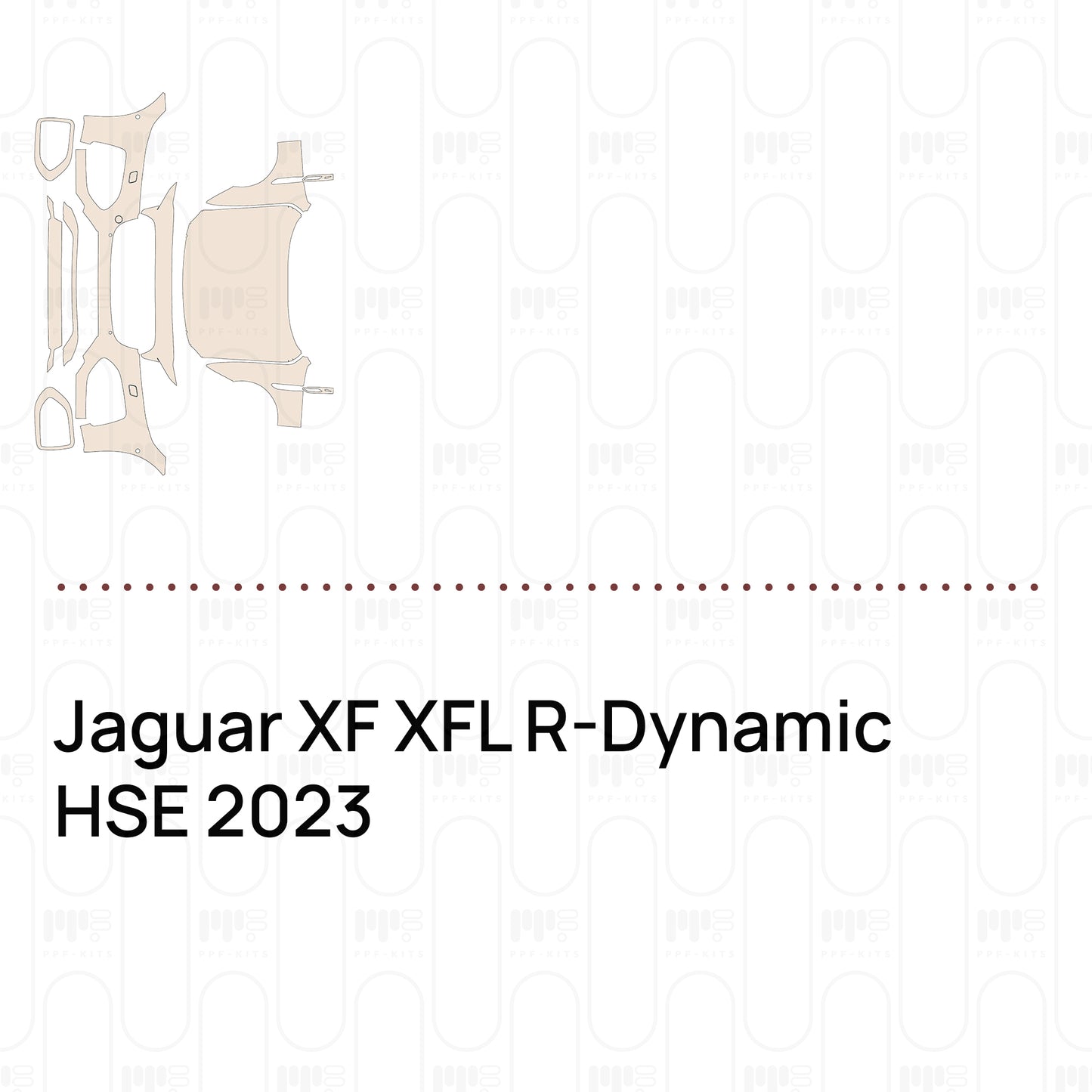 Pre-Cut PPF Jaguar XF XFL R-Dynamic HSE 2023