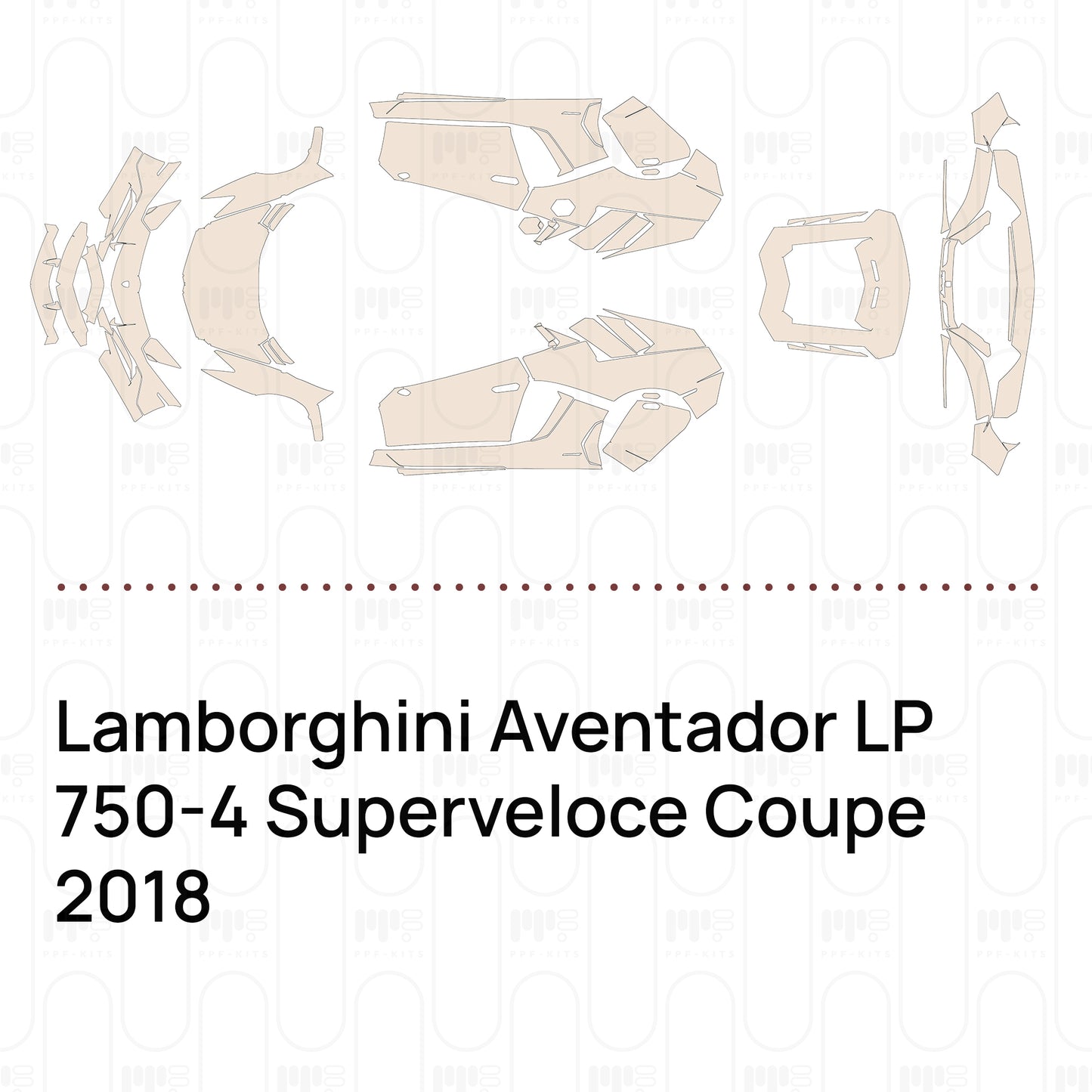 Pre-Cut PPF Lamborghini Aventador LP 750-4 Superveloce Coupe 2018