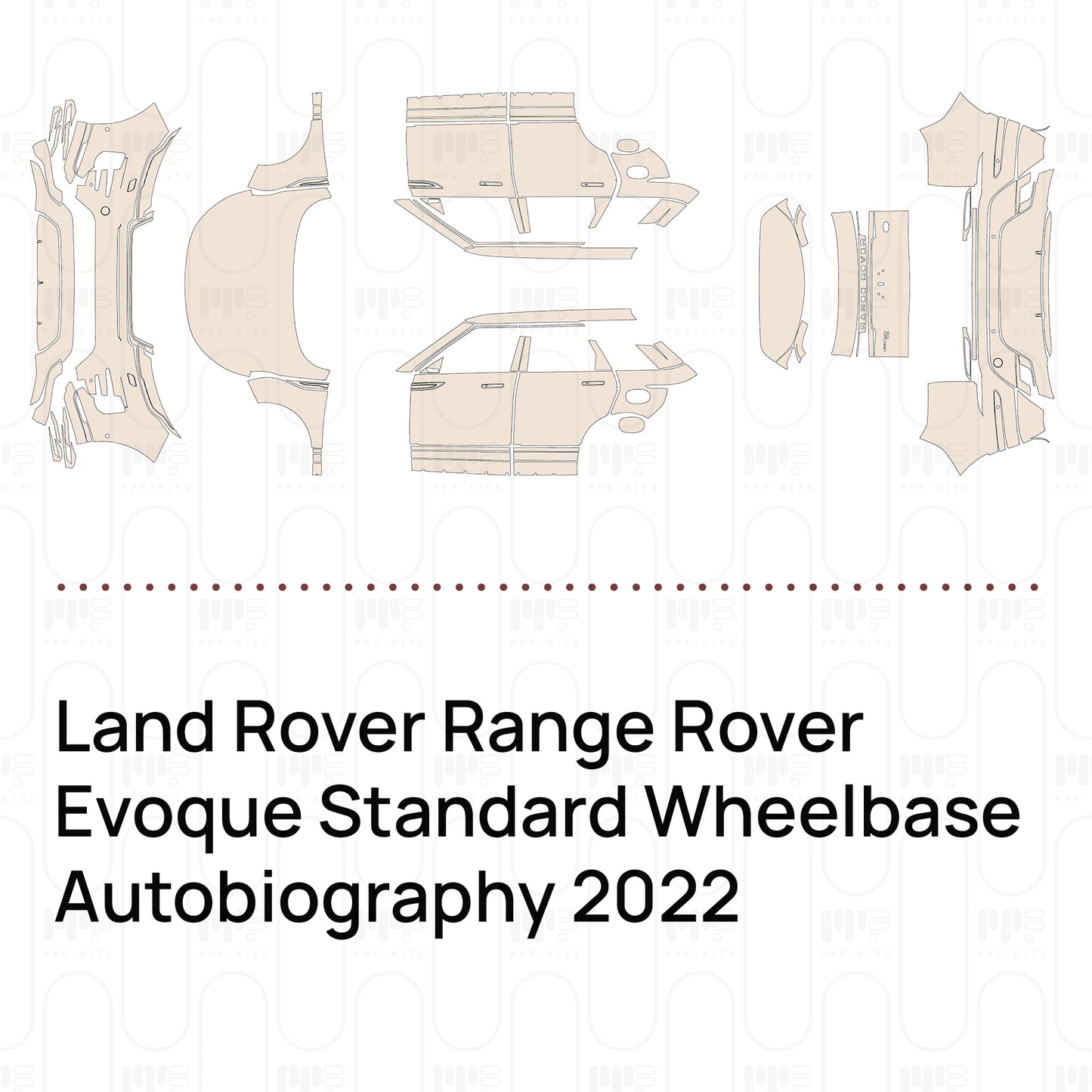 Pre-Cut PPF Land Rover Range Rover Evoque Standard Wheelbase Autobiography 2022