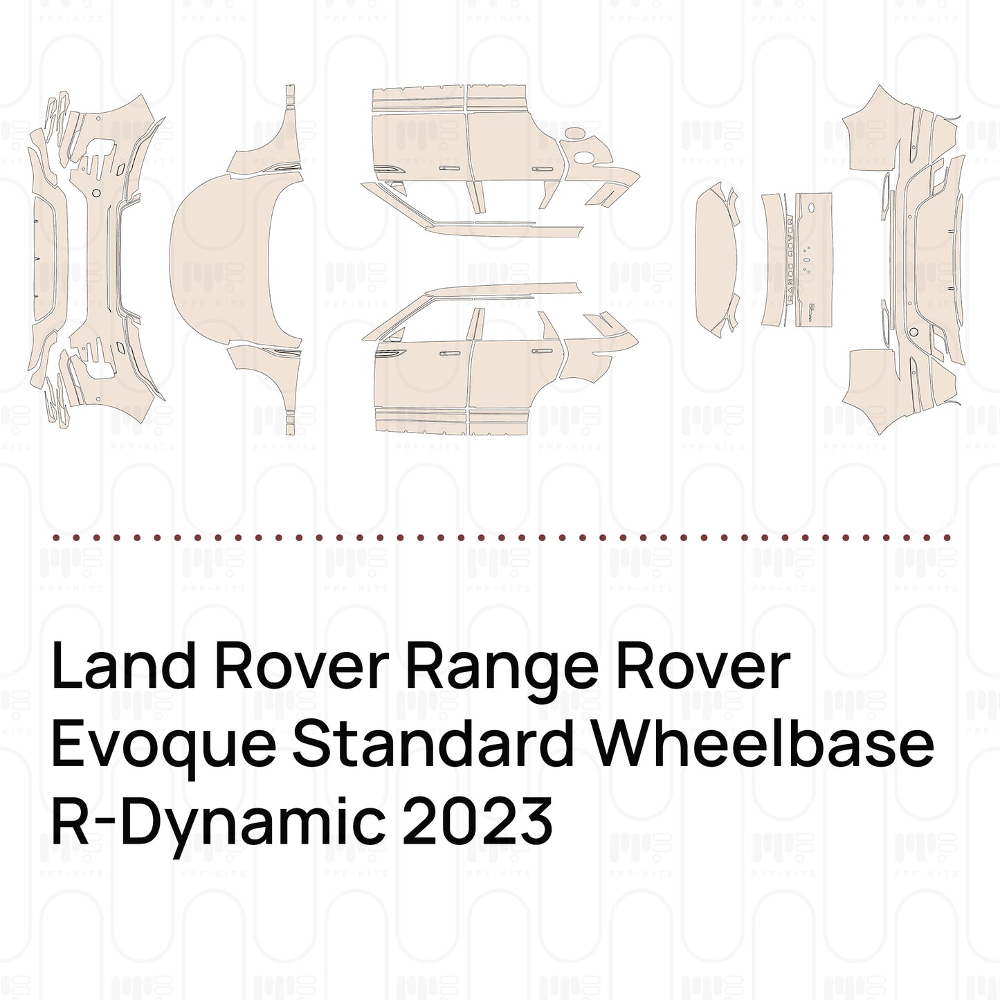 Pre-Cut PPF Land Rover Range Rover Evoque Standard Wheelbase R-Dynamic 2023