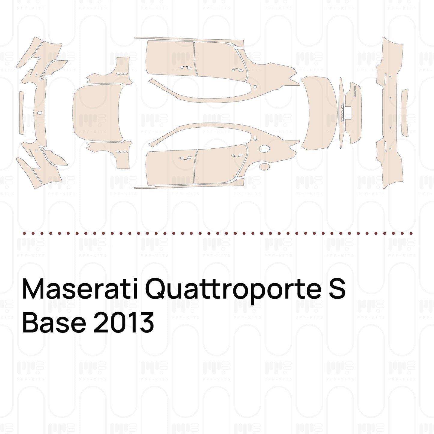 Pre-Cut PPF Maserati Quattroporte S Base 2013