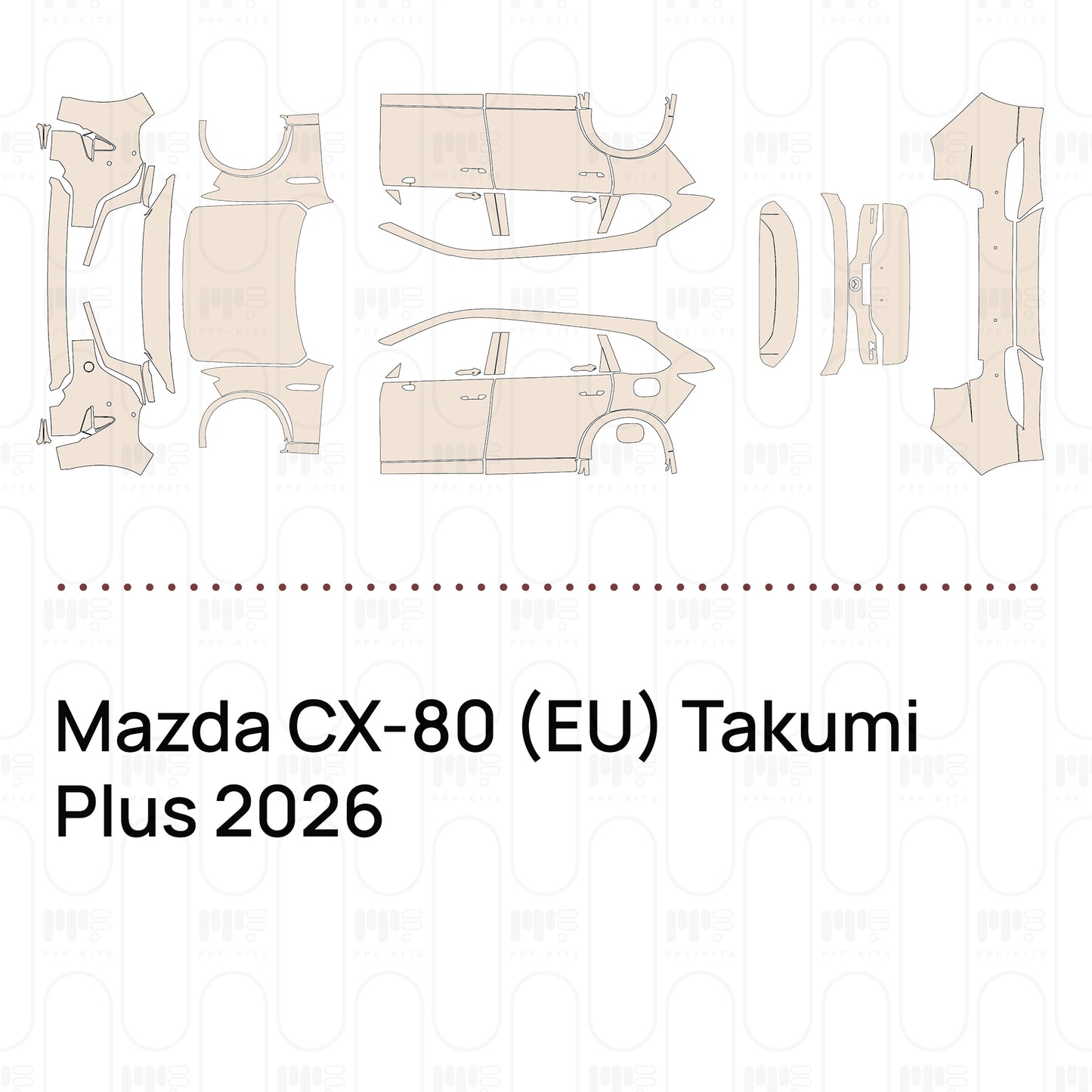 Pre-Cut PPF Mazda CX-80 (EU) Takumi Plus 2026