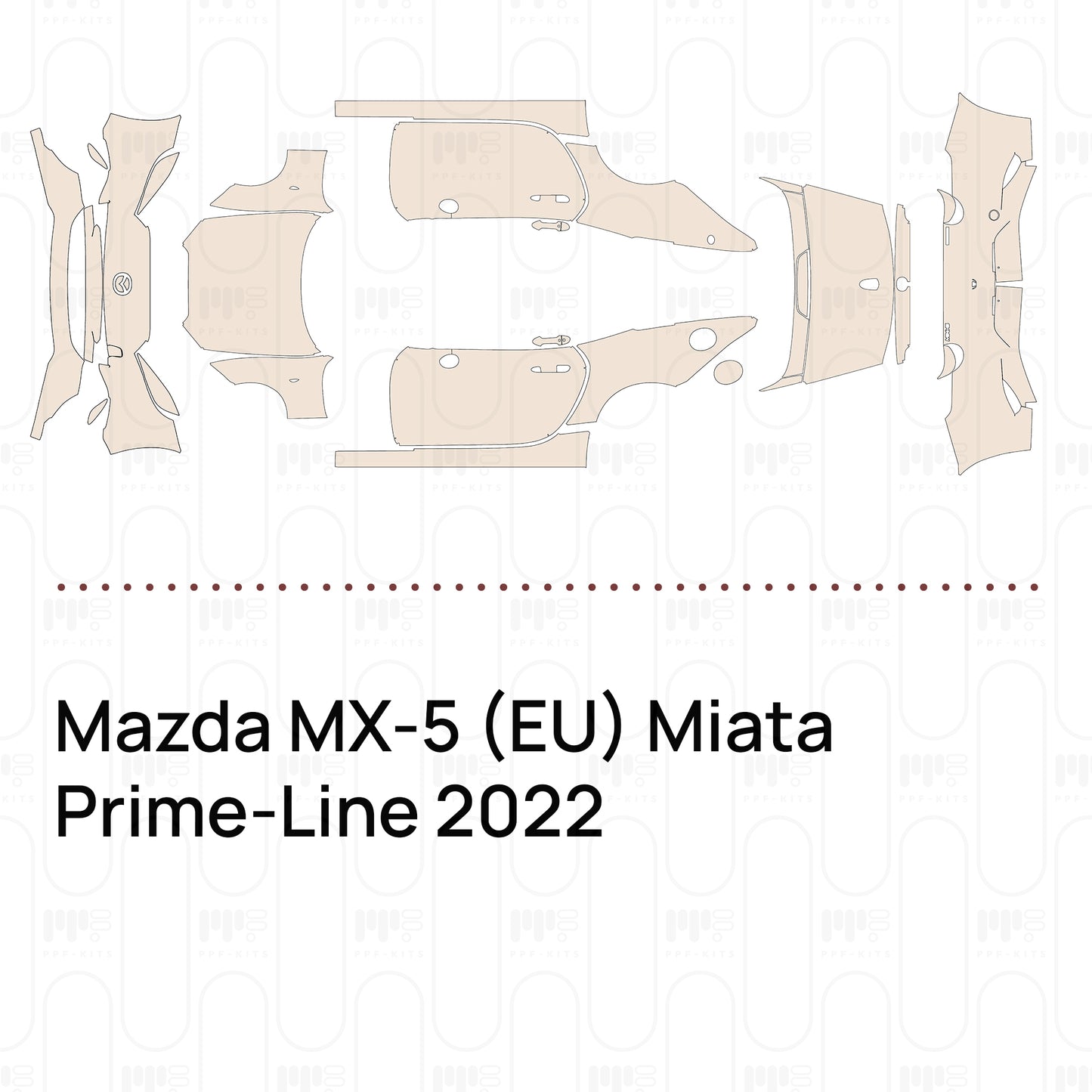 Pre-Cut PPF Mazda MX-5 (EU) Miata Prime-Line 2022
