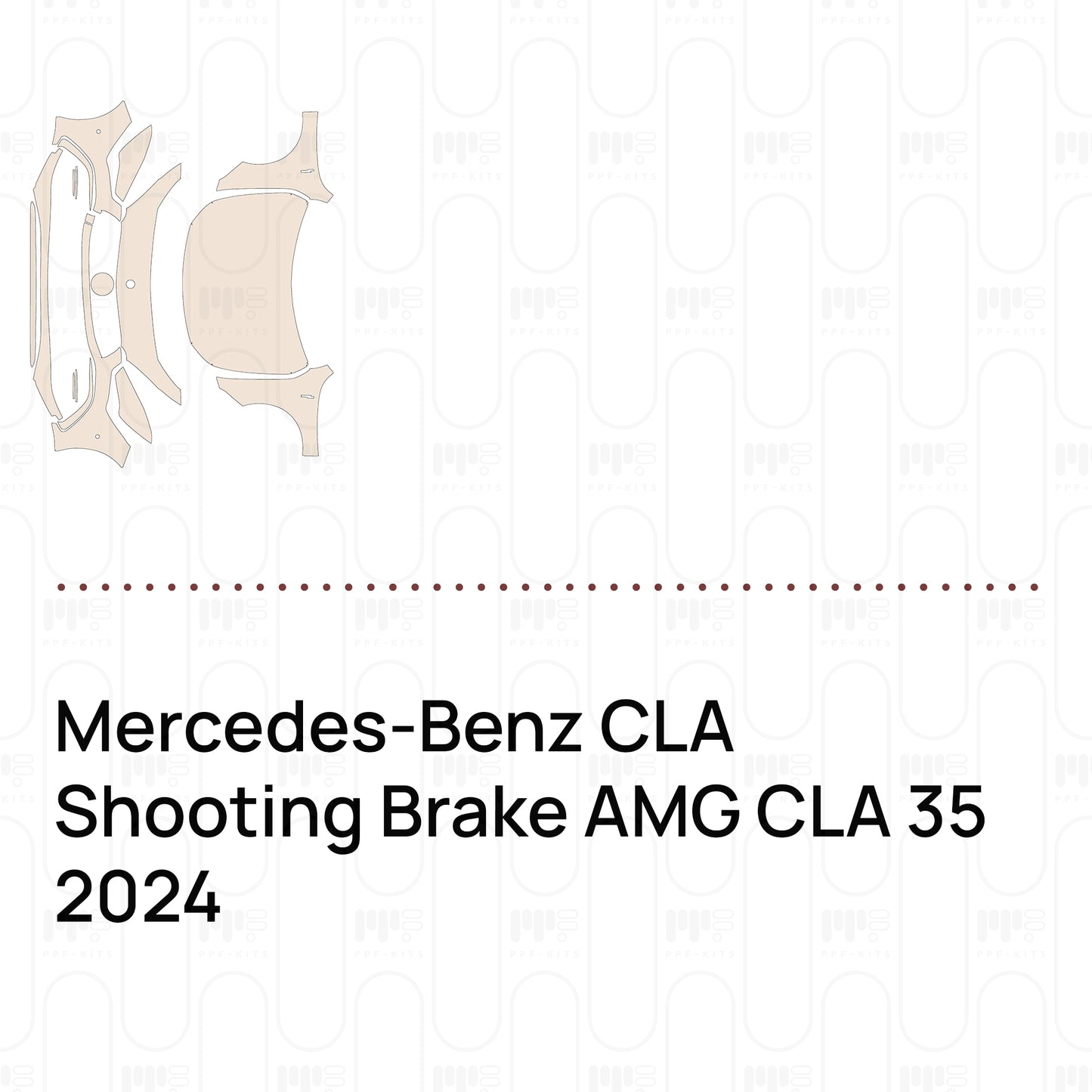 Pre-Cut PPF Mercedes-Benz CLA Shooting Brake AMG CLA 35 2024