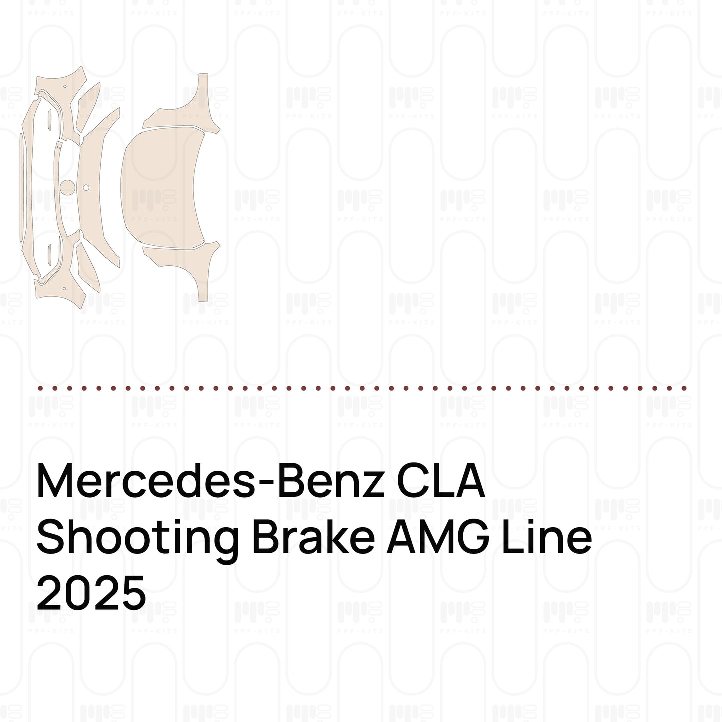 Pre-Cut PPF Mercedes-Benz CLA Shooting Brake AMG Line 2025