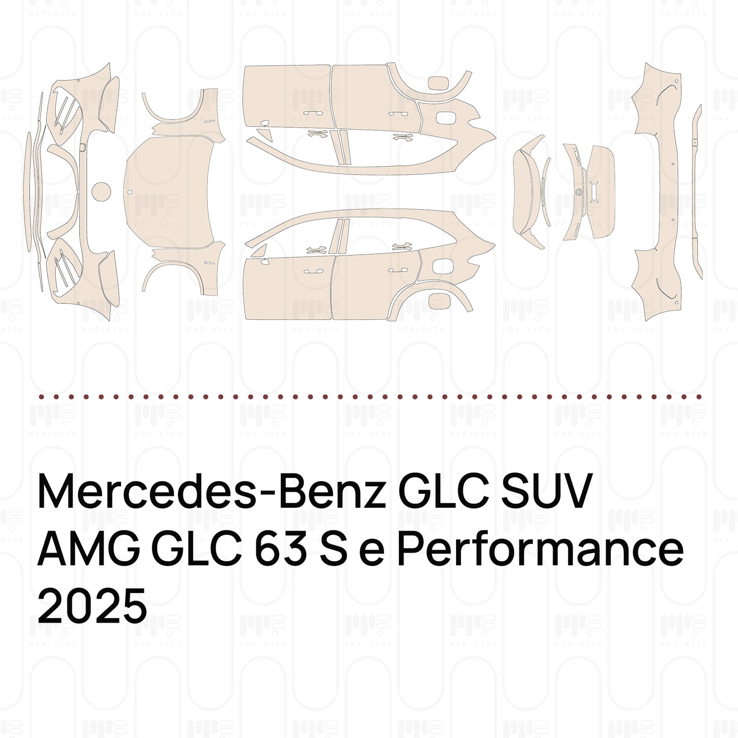 Pre-Cut PPF Mercedes-Benz GLC SUV AMG GLC 63 S e Performance 2025