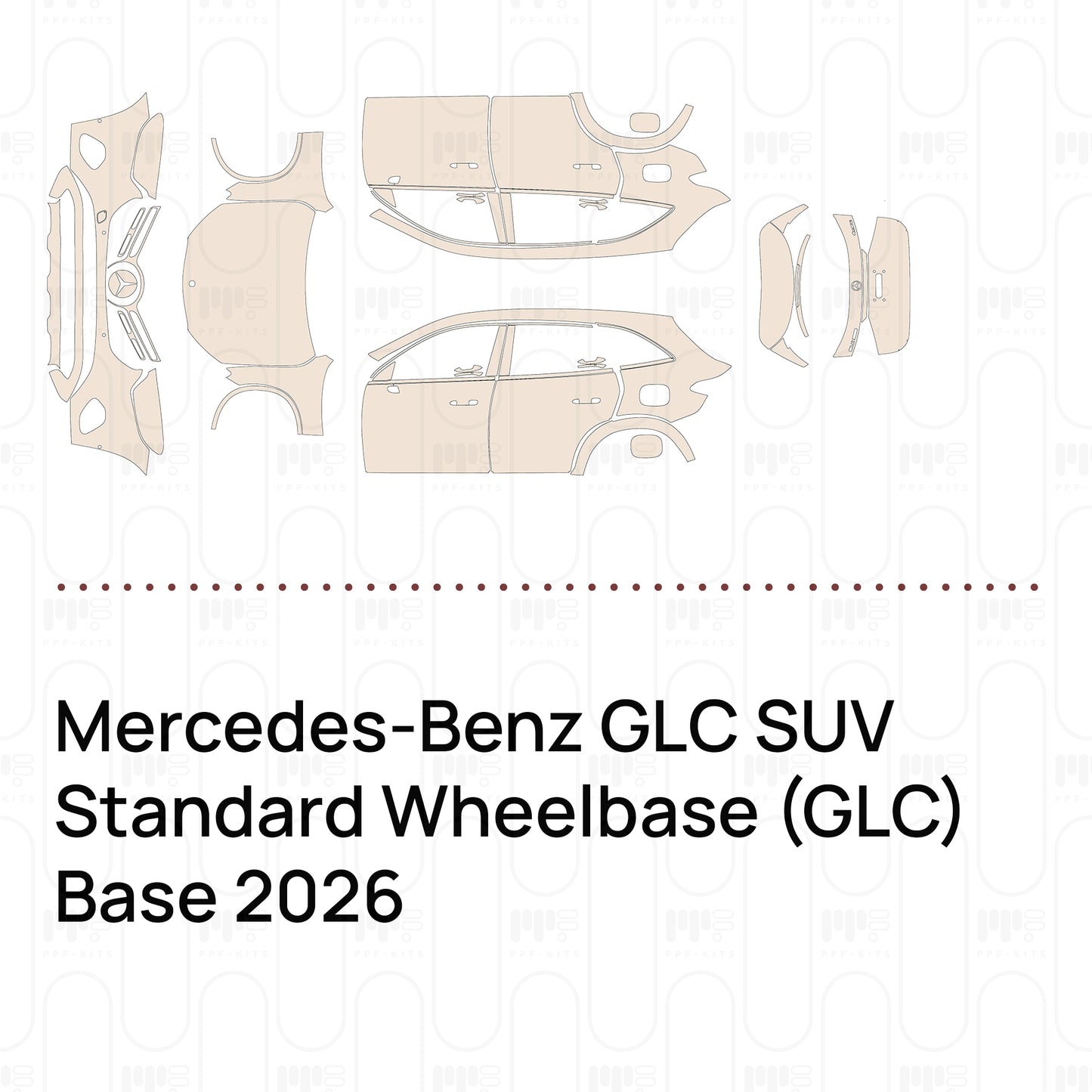 Pre-Cut PPF Mercedes-Benz GLC SUV Standard Wheelbase (GLC) Base 2026