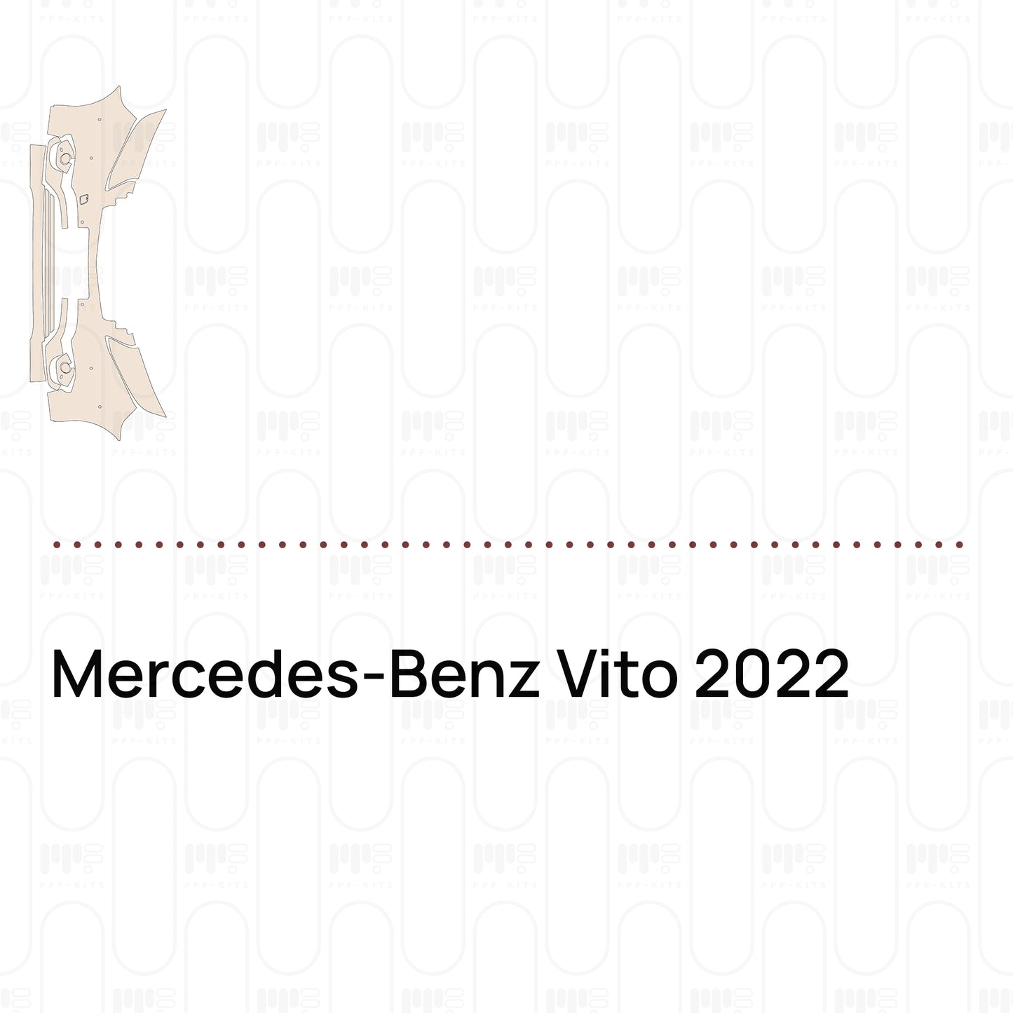Pre-Cut PPF Mercedes-Benz Vito 2022