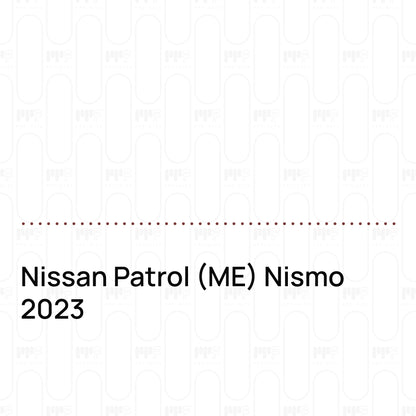 Pre-Cut PPF Nissan Patrol (ME) Nismo 2023