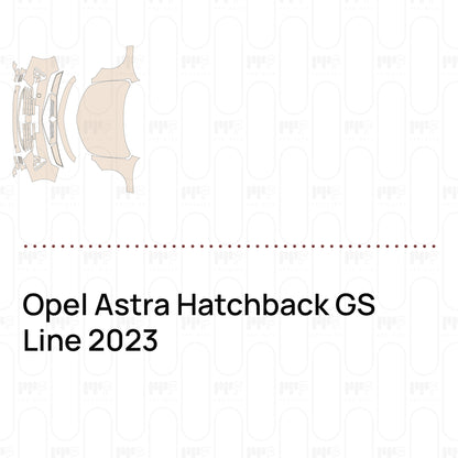Pre-Cut PPF Opel Astra Hatchback GS Line 2023