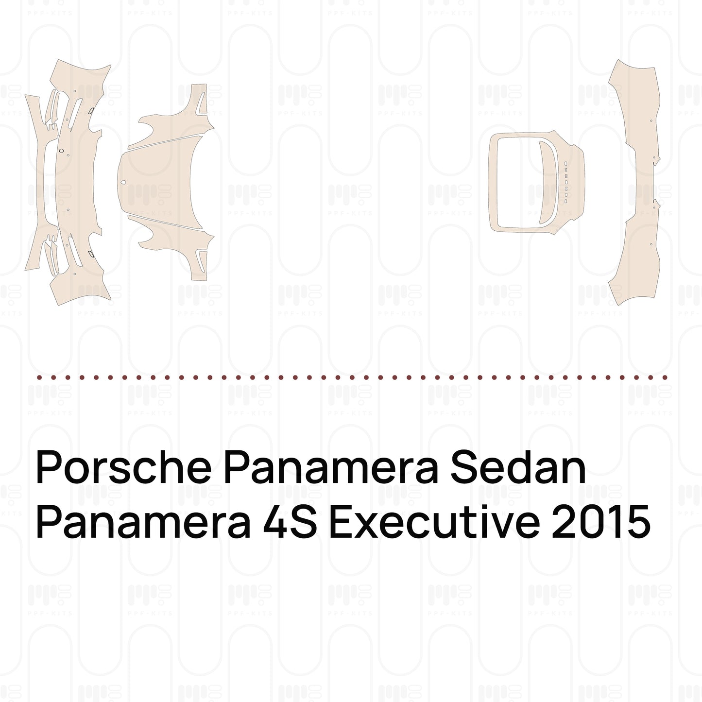 Pre-Cut PPF Porsche Panamera Sedan Panamera 4S Executive 2015
