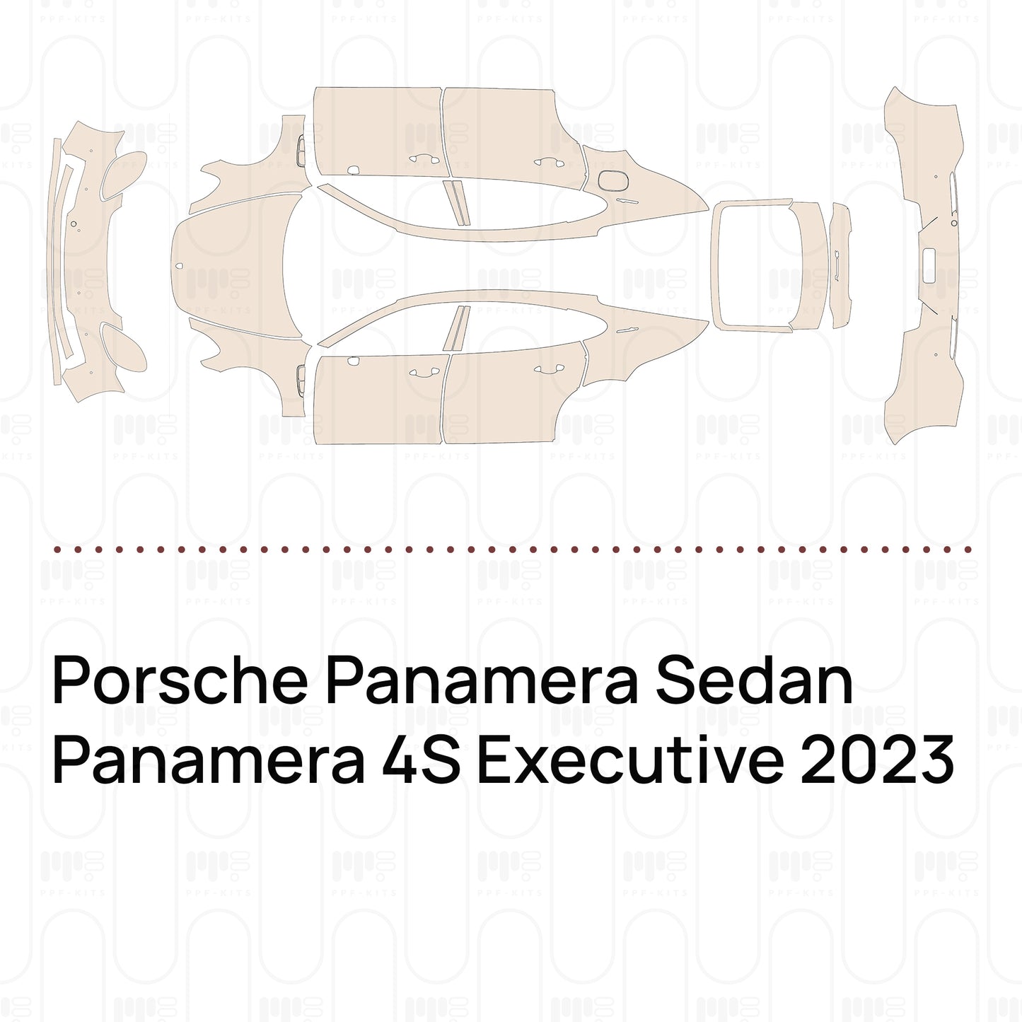Pre-Cut PPF Porsche Panamera Sedan Panamera 4S Executive 2023