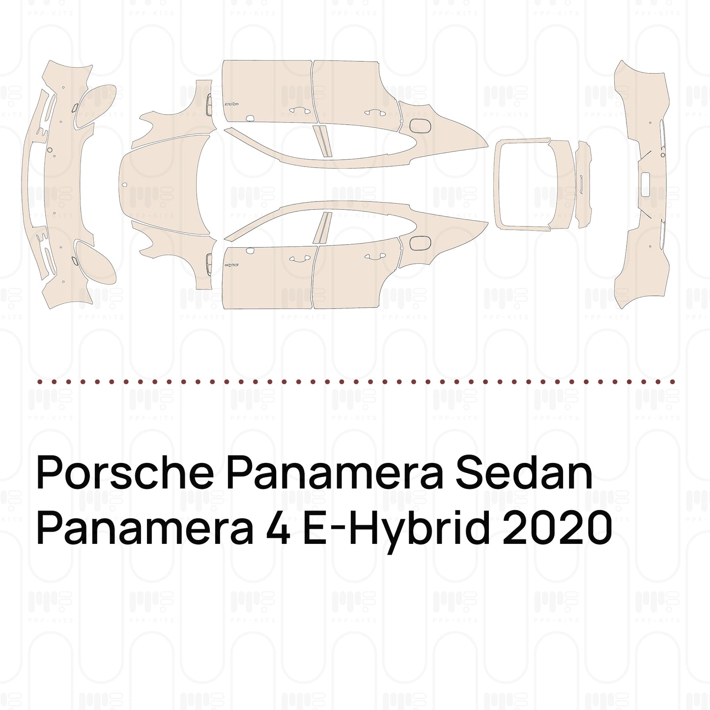 Pre-Cut PPF Porsche Panamera Sedan Panamera 4 E-Hybrid 2020