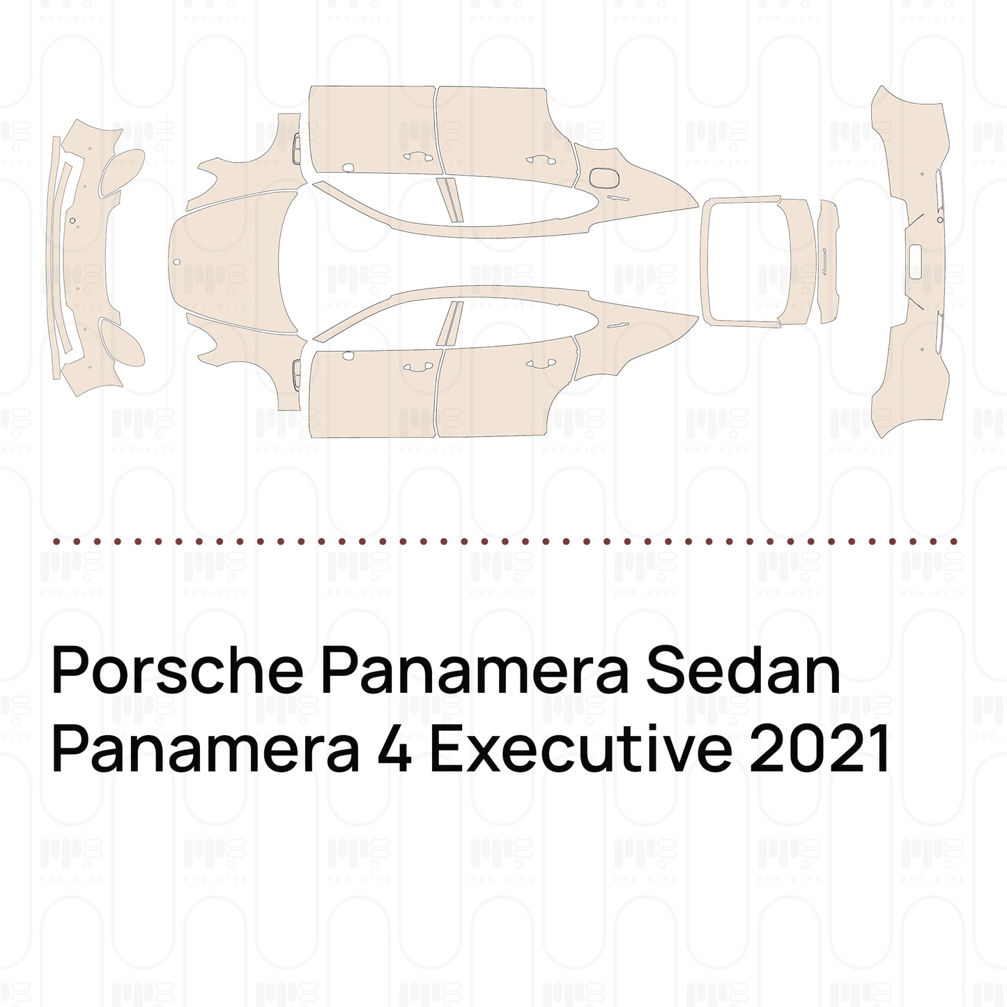 Pre-Cut PPF Porsche Panamera Sedan Panamera 4 Executive 2021